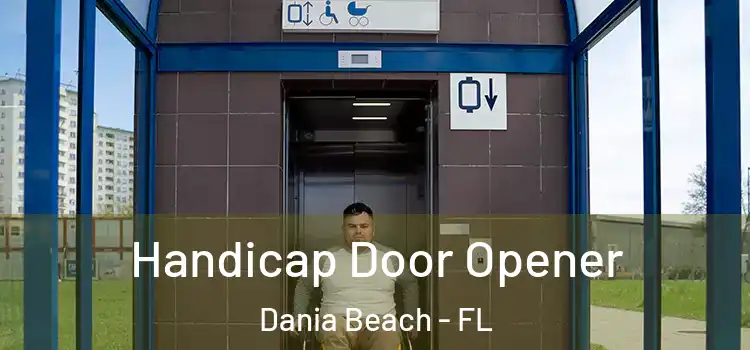 Handicap Door Opener Dania Beach - FL